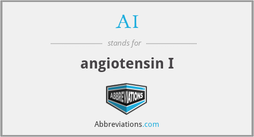 AI - angiotensin I