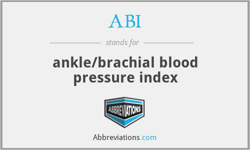 ABI - ankle/brachial blood pressure index