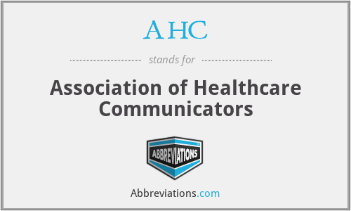 AHC - Association of Healthcare Communicators