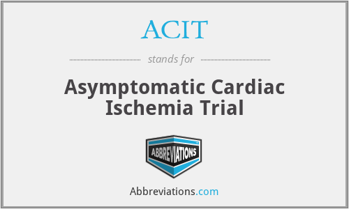 ACIT - Asymptomatic Cardiac Ischemia Trial