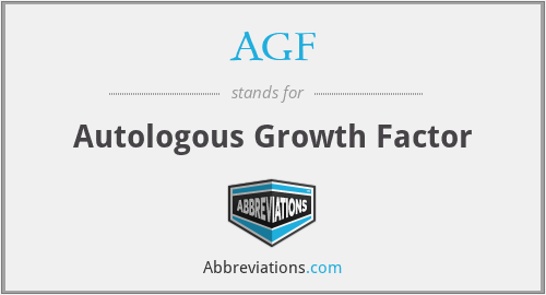 AGF - Autologous Growth Factor