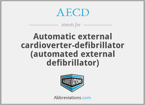 AECD - Automatic external cardioverter-defibrillator (automated external defibrillator)