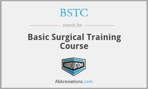 BSTC - Basic Surgical Training Course