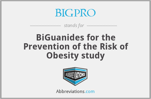 BIGPRO - BiGuanides for the Prevention of the Risk of Obesity study