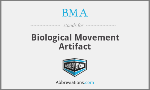 BMA - Biological Movement Artifact