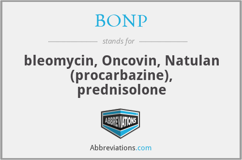 BONP - bleomycin, Oncovin, Natulan (procarbazine), prednisolone