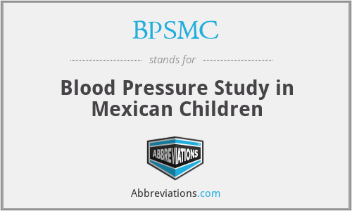 BPSMC - Blood Pressure Study in Mexican Children