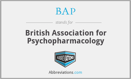 BAP - British Association for Psychopharmacology