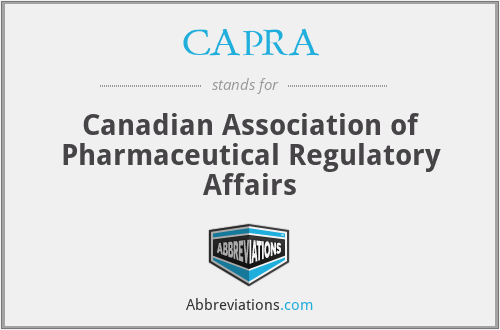 CAPRA - Canadian Association of Pharmaceutical Regulatory Affairs