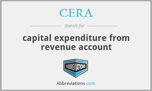 CERA - capital expenditure from revenue account