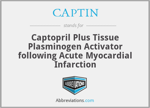 CAPTIN - Captopril Plus Tissue Plasminogen Activator following Acute Myocardial Infarction