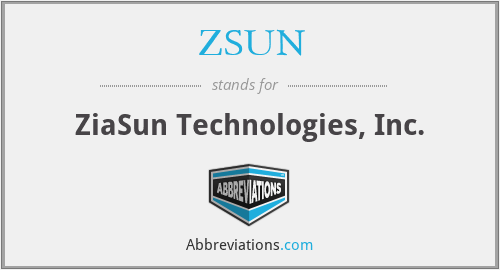 ZSUN - ZiaSun Technologies, Inc.