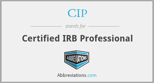 CIP - Certified IRB Professional