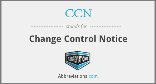 CCN - Change Control Notice