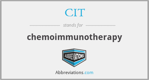 CIT - chemoimmunotherapy