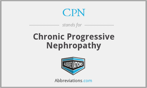CPN - Chronic Progressive Nephropathy