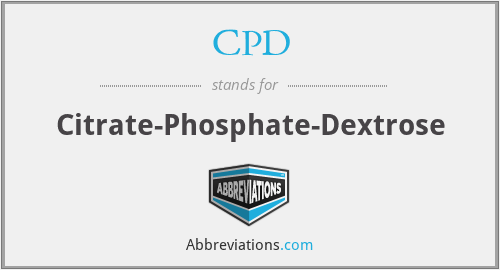CPD - Citrate-Phosphate-Dextrose