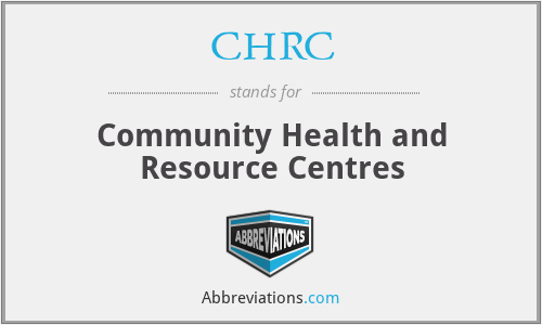 CHRC - Community Health and Resource Centres