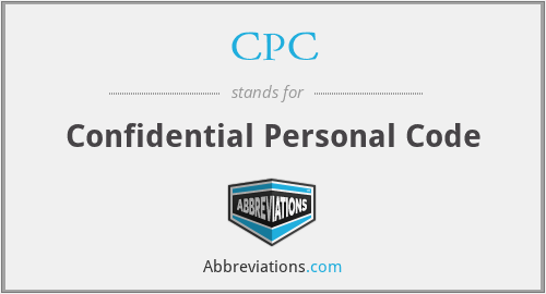 CPC - Confidential Personal Code