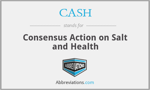 CASH - Consensus Action on Salt and Health