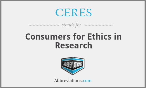 CERES - Consumers for Ethics in Research
