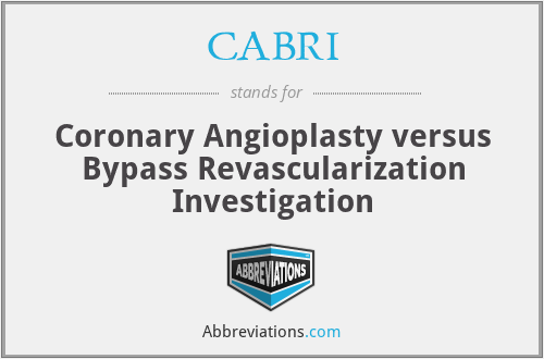 CABRI - Coronary Angioplasty versus Bypass Revascularization Investigation
