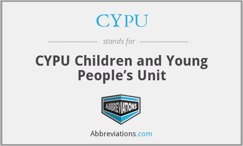 CYPU - CYPU Children and Young People’s Unit