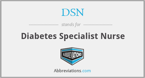 DSN - Diabetes Specialist Nurse