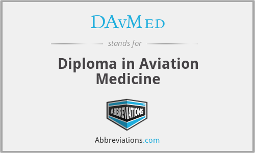 DAvMed - Diploma in Aviation Medicine