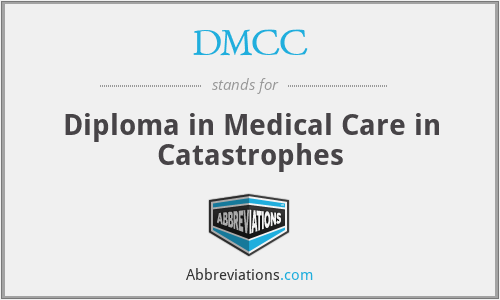 DMCC - Diploma in Medical Care in Catastrophes