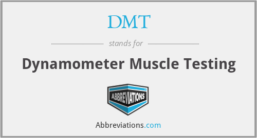 DMT - Dynamometer Muscle Testing