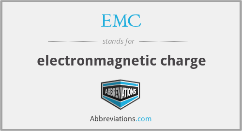 EMC - electronmagnetic charge