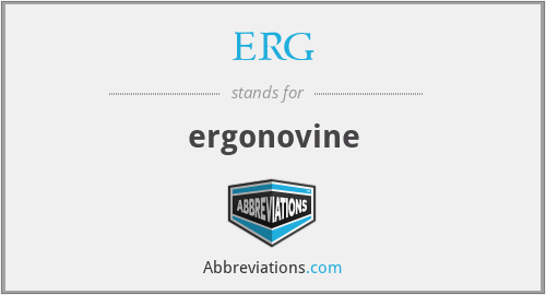 ERG - ergonovine