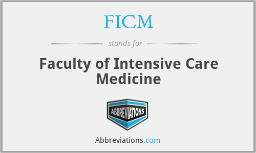 FICM - Faculty of Intensive Care Medicine