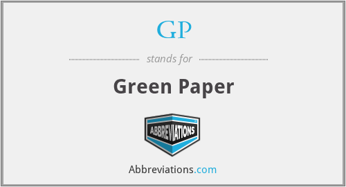 GP - Green Paper