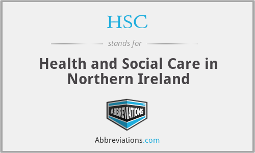 HSC - Health and Social Care in Northern Ireland