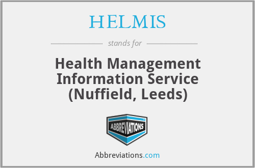 HELMIS - Health Management Information Service (Nuffield, Leeds)