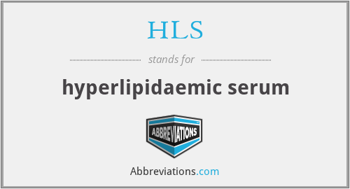 HLS - hyperlipidaemic serum