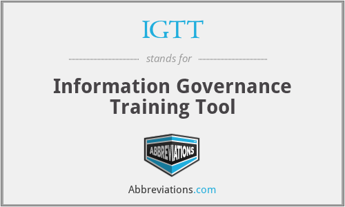IGTT - Information Governance Training Tool