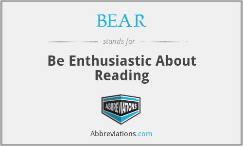 BEAR - Be Enthusiastic About Reading