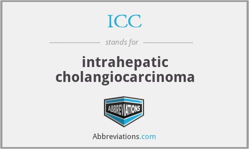 ICC - intrahepatic cholangiocarcinoma