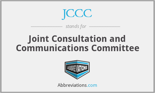 JCCC - Joint Consultation and Communications Committee