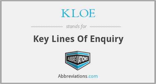 KLOE - Key Lines Of Enquiry