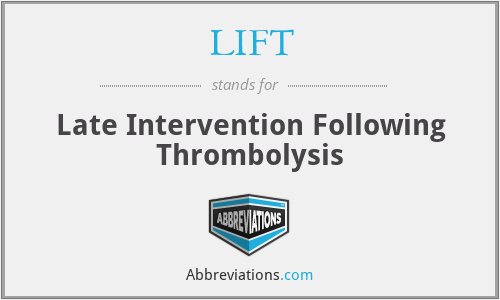 LIFT - Late Intervention Following Thrombolysis