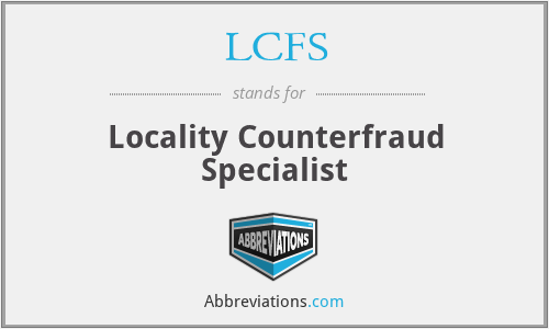 LCFS - Locality Counterfraud Specialist