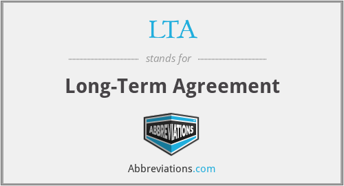 LTA - Long-Term Agreement
