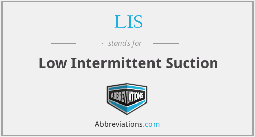 LIS - Low Intermittent Suction