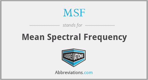 MSF - Mean Spectral Frequency