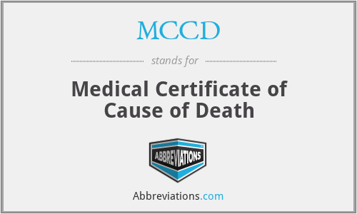 MCCD - Medical Certificate of Cause of Death