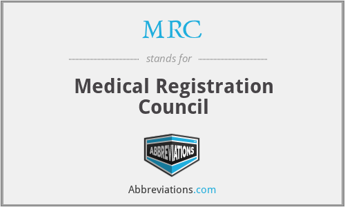 MRC - Medical Registration Council
